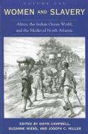 Women and Slavery, Volume One edito da Ohio University Press