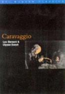 "caravaggio" di Leo Bersani, Ulysse Dutoit edito da British Film Institute