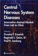 Central Nervous System Diseases edito da Humana Press