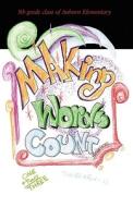 Making Words Count edito da Isaac Publishing, Inc