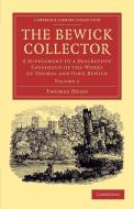 The Bewick Collector di Thomas Hugo edito da Cambridge University Press