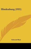 Hindenburg (1921) di Edmond Buat edito da Kessinger Publishing