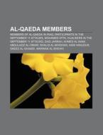 Al-Qaeda members di Books Llc edito da Books LLC, Reference Series