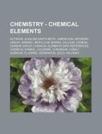 Chemistry - Chemical Elements: Actinium, di Source Wikia edito da Books LLC, Wiki Series