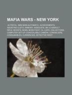 Mafia Wars - New York: .22 Pistol, 9mm S di Source Wikia edito da Books LLC, Wiki Series