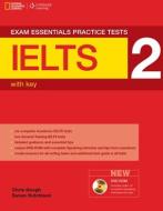 Exam Essentials: Ielts Practice Test 2 W/Key + Multi-ROM di Chris Gough, Susan Hutchinson edito da HEINLE & HEINLE PUBL INC
