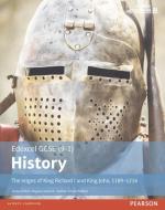 Edexcel GCSE (9-1) History The reigns of King Richard I and King John, 1189-1216 Student Book di Sarah Moffatt edito da Pearson Education Limited