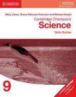 Cambridge Checkpoint Science Skills Builder Workbook 9 di Mary Jones, Diane Fellowes-Freeman, Michael Smyth edito da Cambridge University Press