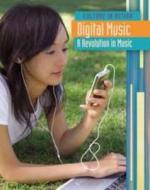 Digital Music: A Revolution in Music di Claire Throp, Mary Colson edito da Raintree
