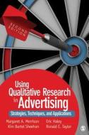 Using Qualitative Research in Advertising di Margaret A. Morrison edito da SAGE Publications, Inc