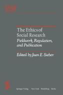 The Ethics of Social Research edito da Springer New York