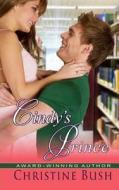 Cindy's Prince di Christine Bush edito da Createspace