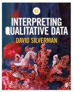 Interpreting Qualitative Data di David Silverman edito da SAGE PUBN