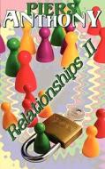 Relationships Ii di Piers Anthony edito da Phaze Books