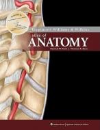 Lippincott Williams & Wilkins Atlas of Anatomy [With Access Code] di Patrick W. Tank, Thomas R. Gest edito da Lippincott Williams & Wilkins