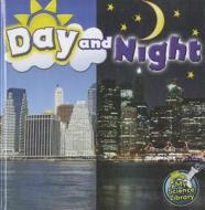 Day and Night di Conrad J. Storad edito da Rourke Publishing (FL)