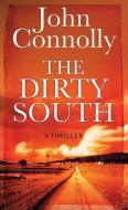 The Dirty South di John Connolly edito da CTR POINT PUB (ME)