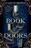 The Book Of Doors di Gareth Brown edito da Transworld Publishers Ltd