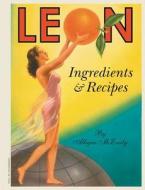 Leon: Ingredients & Recipes di Allegra McEvedy edito da Conran Octopus