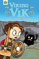 Viking Vik And The Trolls di Shoo Rayner edito da Hachette Children's Group