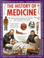 History of Medicine di Brian Ward edito da Anness Publishing