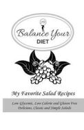 My Favorite Salad Recipes di Jasmine Blake edito da Discover Your Greatest Self