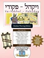 Bar/Bat Mitzvah Survival Guides: Va-Yakhel-Pekuday (Shabbat am) di Elliott Michaelson Majs edito da LIGHTNING SOURCE INC
