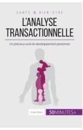 L'analyse transactionnelle di Coralie Closon, 50minutes edito da 50Minutes.fr