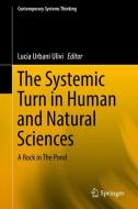 The Systemic Turn in Human and Natural Sciences edito da Springer-Verlag GmbH