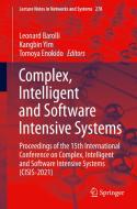 Complex, Intelligent and Software Intensive Systems edito da Springer International Publishing