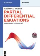 Partial Differential Equations di Vladimir A. Tolstykh edito da Gruyter, Walter de GmbH