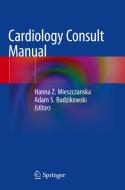 Cardiology Consult Manual edito da Springer-Verlag GmbH