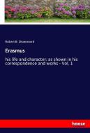 Erasmus di Robert B. Drummond edito da hansebooks