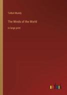 The Winds of the World di Talbot Mundy edito da Outlook Verlag