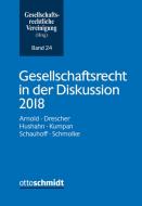 Gesellschaftsrecht in der Diskussion 2018 edito da Schmidt , Dr. Otto