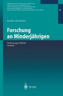 Forschung an Minderjährigen di Nadja Michael edito da Springer Berlin Heidelberg