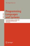 Programming Languages and Systems di W. -. N. Chin edito da Springer Berlin Heidelberg