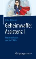 Geheimwaffe: Assistenz I di Enisa Romanic edito da Springer-Verlag GmbH
