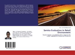 Service Evaluation in Retail Environment di Vishnu Vardhan Korukonda edito da LAP Lambert Academic Publishing