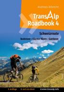 Transalp Roadbook 4: Schweizroute di Andreas Albrecht edito da Books on Demand