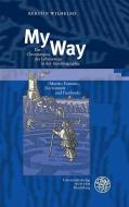 My Way di Kerstin Wilhelms edito da Universitätsverlag Winter