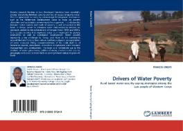 Drivers of Water Poverty di FRANCIS ONDITI edito da LAP Lambert Acad. Publ.