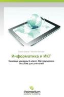 Informatika I Ikt di Shevchuk Elena, Kol'eva Natal'ya edito da Palmarium Academic Publishing