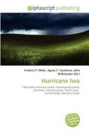 Hurricane Iwa edito da Betascript Publishing