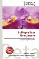 Bulbophyllum Nemorosum edito da Betascript Publishing