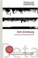 Amt Grimburg edito da Betascript Publishing