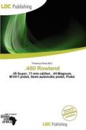 .460 Rowland edito da Loc Publishing