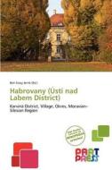 Habrovany (usti Nad Labem District) edito da Crypt Publishing