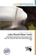Lake Placid (new York) edito da Log Press
