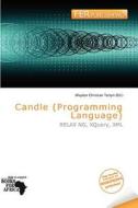 Candle (programming Language) edito da Fer Publishing